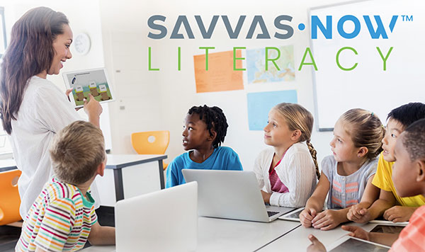 Explore Savvas Now Literacy