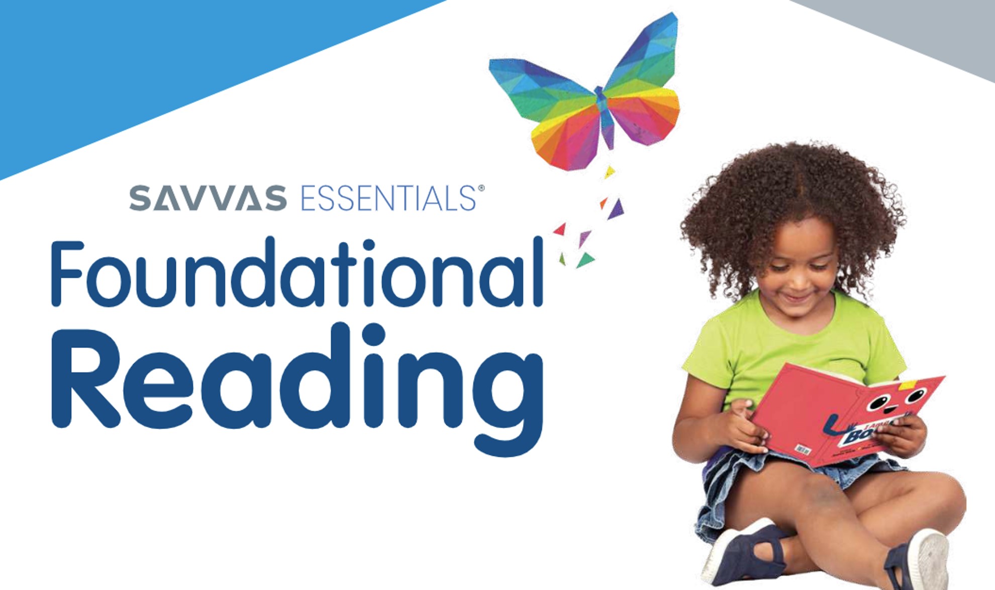 Explore Savvas Essentials: Foundational Reading